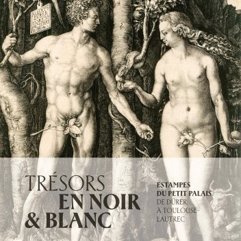 Estampes du Petit Palais, de Dürer à Toulouse-Lautrec