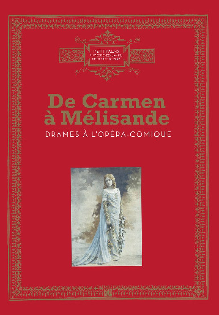 Catalogue De Carmen à Mélisande