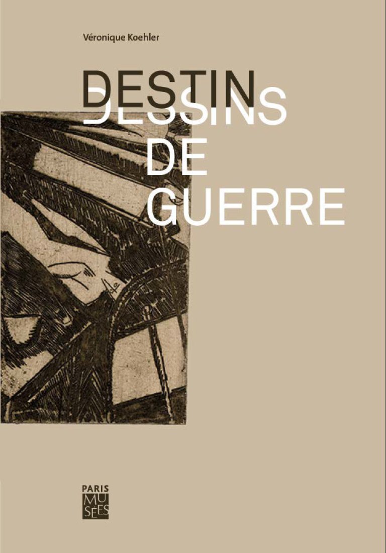Couverture du Catalogue "DES(T)INS DE GUERRE"